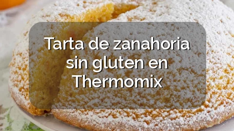 Tarta de zanahoria sin gluten en Thermomix